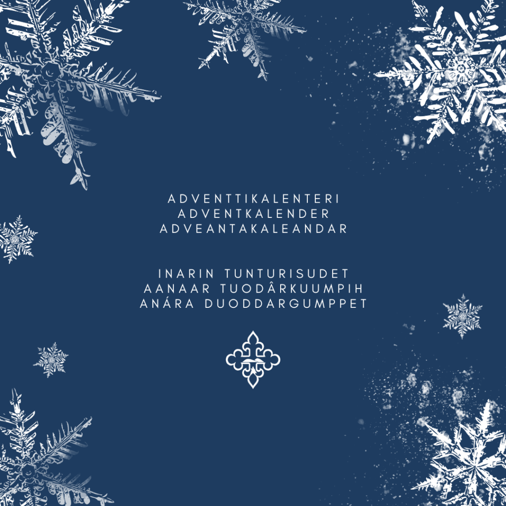 SInisellä pohjalla lumihiutaleita ja otsikko suomeksi, inarinsaameksi ja pohjoissaameksi.